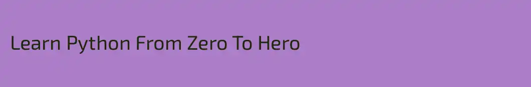 Learn Python From Zero To Hero
